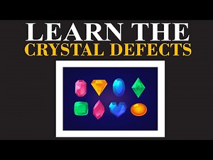 Crystal Defects(Part 01) | Mastering Solid State Chemistry: Crystals, Lattices & More || ChemClarity