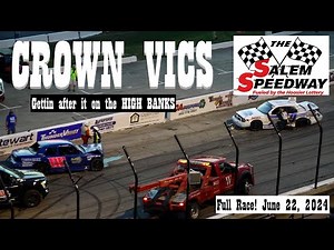 Crown Vics - High Banks - FULL RACE - June 22, 2024