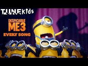 Every Song From Despicable Me 3 | TUNE: Kids