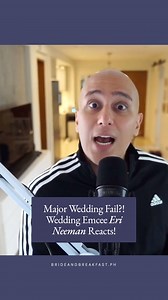 19 reactions | Wedding Emcee Eri Neeman was shocked a mishap like this could even happen! 勞 He breaks down the full story and shares his expert advice at the link in bio. | Bride and Breakfast | Facebook
