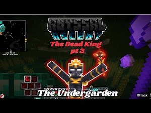 Minecraft Abyssal Ascent - The Dead King Pt 2!! (The Undergarden)