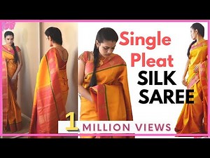 How to drape silk saree with single pleat