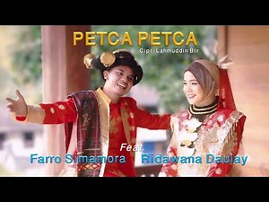 Lagu Tapsel Terbaru 2025 | PETCA PETCA | Farro Simamora FT. RIdawana Daulay