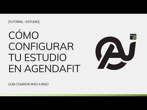 [ESTUDIO] Cómo configurar tu estudio en AgendaFit (Guía completa paso a paso)