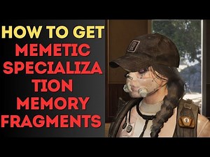 How to Get Memetic Specialization Memory Fragments in Once Human