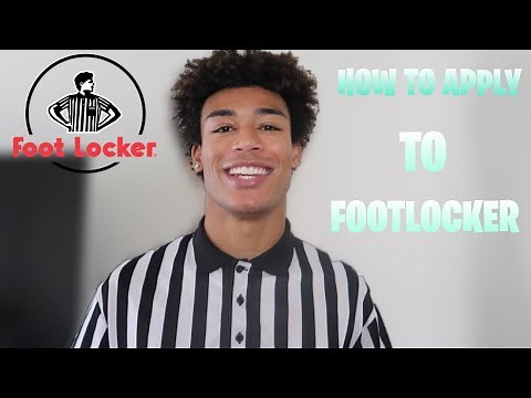 HOW TO APPLY TO FOOTLOCKER