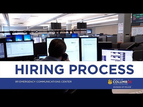 911 Emergency Communications Center Hiring Process