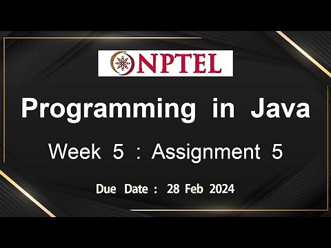 NPTEL Programming In Java Week 5 Assignment 5 Answers Solution Quiz | 2024-Jan
