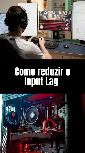 Como reduzir o Input Lag enquanto você joga no seu PC Windows