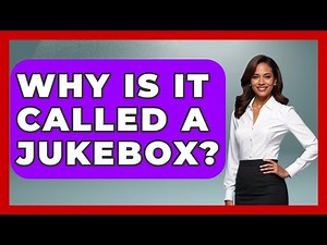 Why Is It Called A Jukebox? - Im a 50s Baby