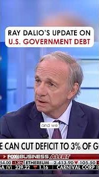 Ray Dalio's Update on U.S. Government Debt