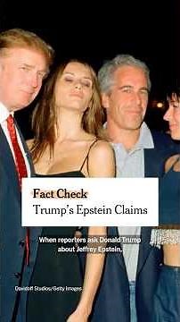Fact Check: Trump’s Epstein Claims