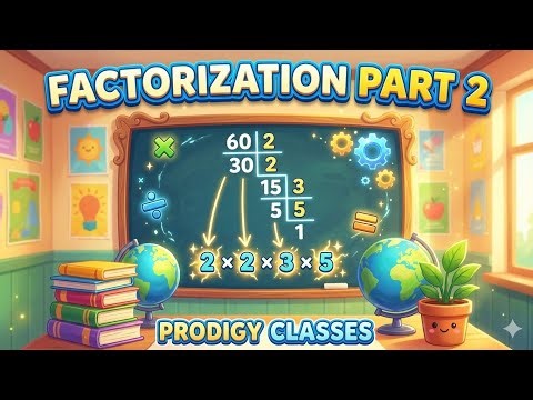 The FASTEST Way to Factorize! ⚡ Prime Factorization: Division Method (Part 2) | Prodigy Classes