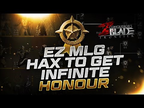 Conquerors Blade | General Guide | Honour Guide