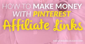 How to Make Money with Pinterest Affiliate Links