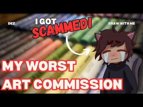 I got scammed for free art | My worst commission experience EVER