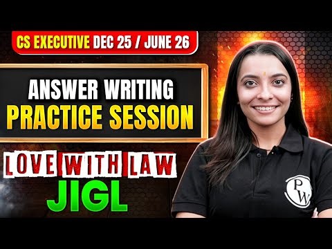JIGL Answer Writing Session | Love With Law | CS EXE DEC 2025 / JUNE 2026