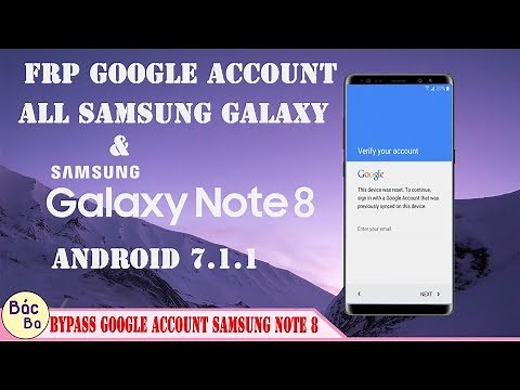 How To Bypass FRP Google Account All Samsung Galaxy & Galaxy Note 8 Android 7.1.1