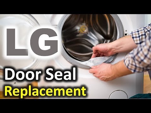 LG Washer Door Seal Install Front Load Washing Machine Boot Bellow Repair Fix Replace