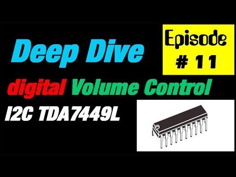 MCU Programming #11 | How to deep Dive on digital Volume Control TDA7449L Gain & Balance | I2C Bus