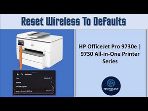 HP OfficeJet Pro 9730 printer : Restore or Reset Wireless To Defaults