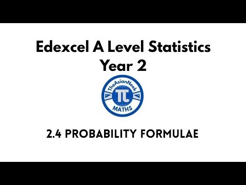 2.4 Probability Formulae - Edexcel A Level Statistics Year 2