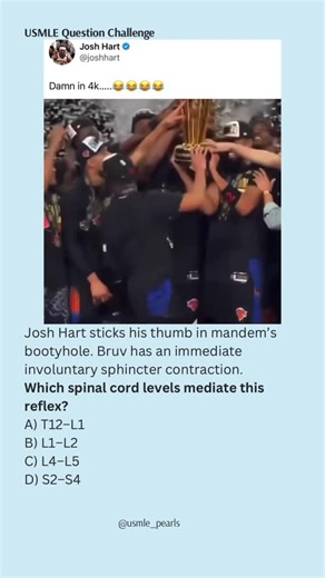 USMLE High-Yield Questions on Instagram: "“spinal cord said ABSOLUTELY NOT” ⸻ 📚 EXPLANATION (WITH ANSWER) An unexpected stimulus to the perianal region causes an immediate, involuntary contraction of the external anal sphincter. This is the anal wink reflex. • Reflex arc: pudendal nerve • Spinal cord levels (afferent + efferent): S2–S4 👉 Correct answer: D) S2–S4 ⸻ ❌ WHY THE OTHERS ARE WRONG A) T12–L1 ❌ Abdominal wall sensation; not anal sphincter reflex B) L1–L2 ❌ Cremasteric ref