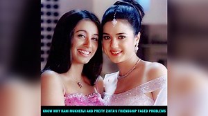 Know why Rani Mukherji and Preity Zinta's friendship faced problems