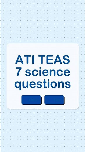 ATI TEAS 7 science questions | High-Yield TEAS Review#nursingentranceexam