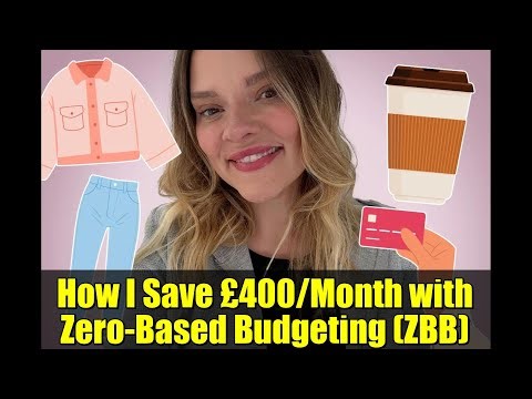 How I Save £400/Month with Zero-Based Budgeting (ZBB) | Pay Off Debt & Stop Overspending