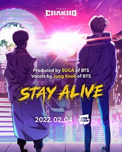 133K views · 18K reactions | Stay Alive (Prod. SUGA of BTS) - Jung Kook Revealed for the first time on #WEBTOON 2022. 02. 05 11AM KST 2022. 02. 04 9PM EST Check out more stories about #7FATES_CHAKHO on ▶ linktr.ee/7FATES_CHAKHO #방탄소년단 #BTS #슈가 #SUGA #정국 #JungKook #착호 #CHAKHO #StayAlive #StayAlive_CHAKHO | 7FATES: CHAKHO by HYBE | Facebook
