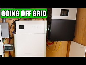 Walkthrough of a Solar Off Grid System Ethos Big Battery and LuxPower Inverter
