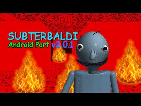 SubterBaldi v2.0.1 Android Port (Baldi Mods)