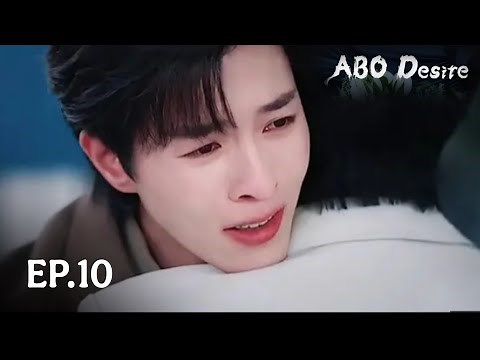 [ENG SUB] ABO Desire The Series EP.10 [1/4]