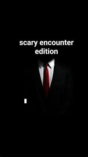 Test#2 scary encounter edition