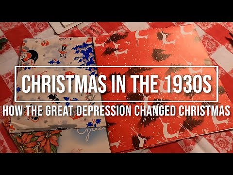 Christmas in the '30s: How the Great Depression Changed Christmas