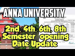 Anna University College Reopening Date released|2026|2nd|4th|6th|8th|semester opening date update|