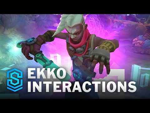 Ekko Special Interactions