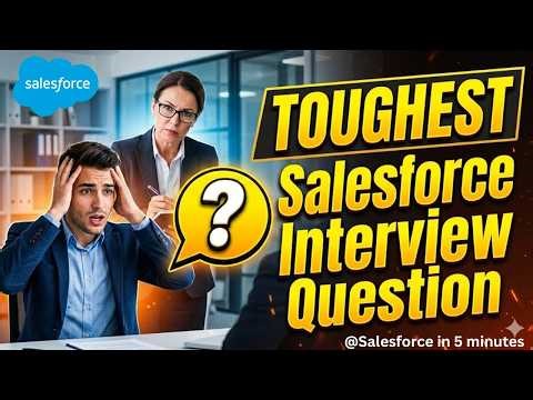 Salesforce Scenario Based interview Questions | Part 95