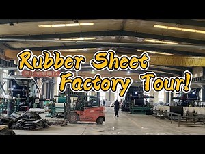 Exploring the Rubber Sheet Factory: Revealing the Production Process - Exclusive Factory Tour!