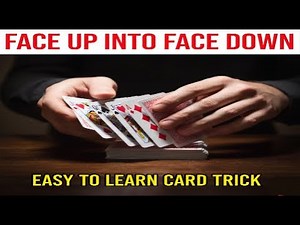 Face Up Into Face Down Card Trick (Easy To Learn)