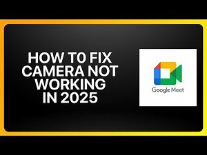 How To Fix Camera Not Working in Google Meet ! Tutorial