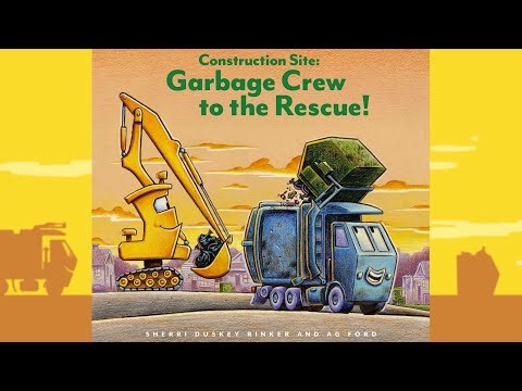 Construction Site: Garbage Crew to the Rescue! - Read Along Story Book with Moving Pictures!