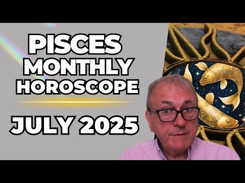 ♓ Pisces July 2025 | Powerful Connections or Disconnection - Monthly Horoscope & Astrology