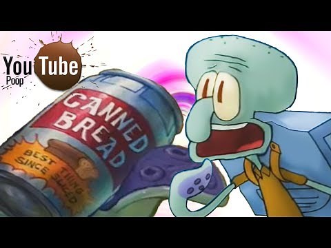 Youtube Poop - Squidward and the Canned Bread Epidemic