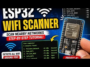 How to Scan WiFi Networks Using ESP32 | Arduino IDE Tutorial
