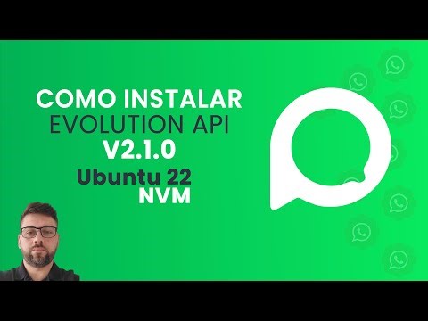Instalação EvolutionAPI V2 (LocalHost) NVM