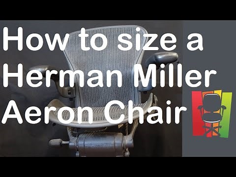 The Complete Herman Miller Aeron Chair Size Chart