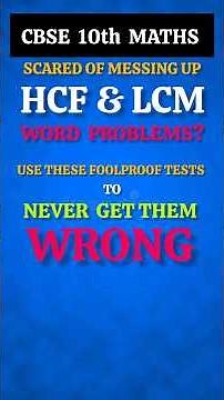 Foolproof Tricks To Tackle HCF &LCM Word Problems without Confusion.
