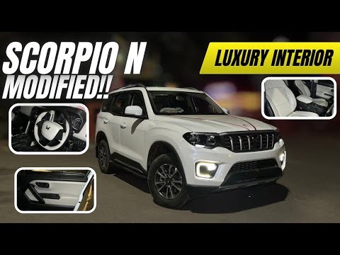 2025 SCORPIO N MODIFIED WITH PRICE🔥 SCORPIO N BASE TO TOP🔥 SCORPIO N LUXURY INTERIOR